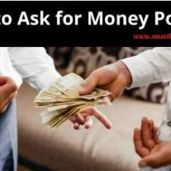 Brilliant Ways to Ask for Money Politely And Get It [11 Steps]